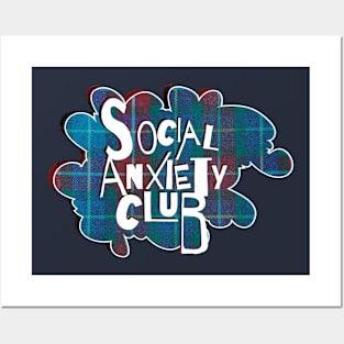 Social Anxiety Club Posters and Art